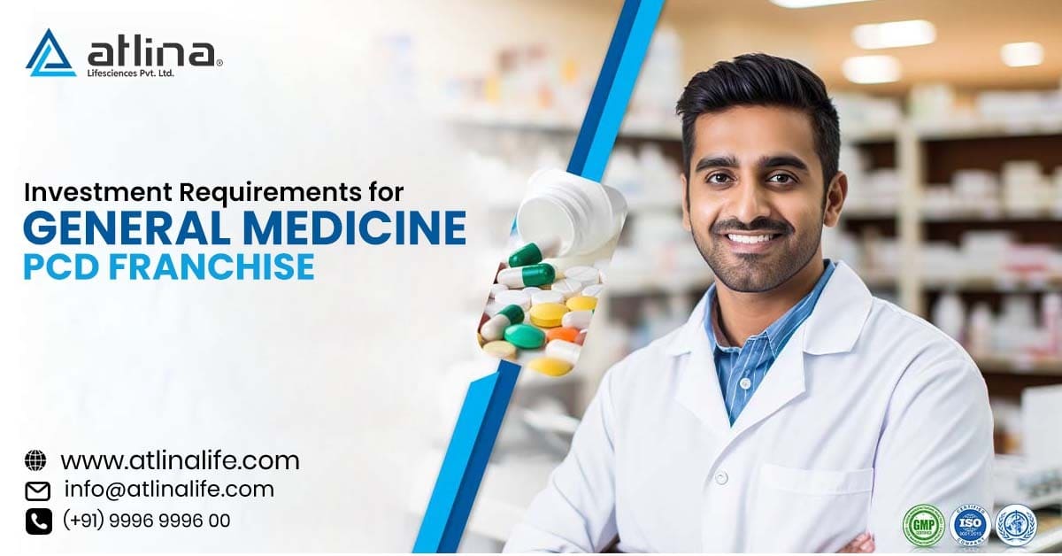 Investment Requirements for General Medicine PCD Franchise