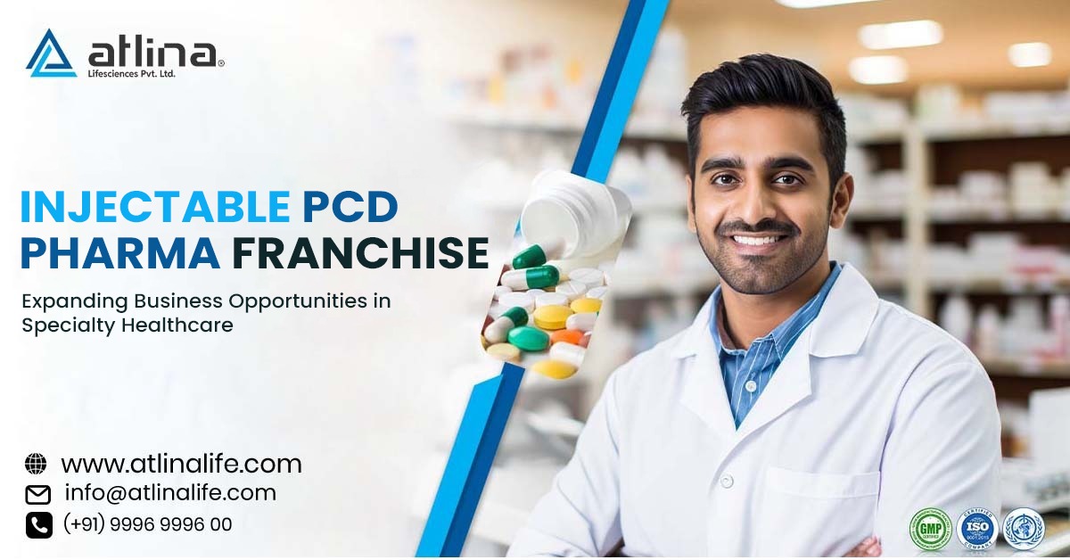 Injectable PCD Pharma Franchise: Expanding Business Opportunities in Specialty Healthcare